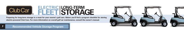 Electric golf cart long term storage recommendations by Club Car header image
